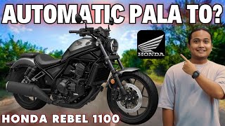 1100CC Automatic na Tapos Abot ko Pa Solid Rebel 1100 [upl. by Isobel]