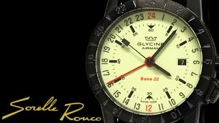 GLYCINE Airman Base 22 Luminous [upl. by Thora813]