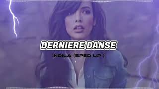 Derniere danse  Sped up  Indila  edit audio  indila dernieredanse editaudio editau [upl. by Niabi]