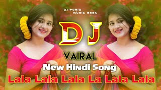 Lala Lala Lala Lala La Lala Dj  Tiktok Vairal Song  Engal Veetil Ella Naalum Song  DjForidMusic [upl. by Zackariah]