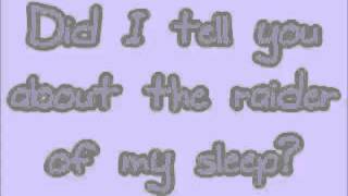 Una Healy  Raider Of My Sleep Lyrics [upl. by Niveek]