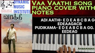 Vaa vaathi song piano cover with notes DynamicmusicAnbu [upl. by Edana]