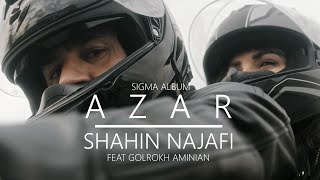 Shahin Najafi  Azar feat Golrokh Aminian Album Sigma  Music Video آذر  آلبوم سیگما شاهین نجفی [upl. by Eidlog345]