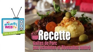 Galtes de Porc aus échalottes et au Rivesaltes ambré [upl. by Maura129]