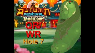 H7M Golf Clash Autumn Festival Mini 2024 Hole 7 Master FTP QRWR HIO [upl. by Eintruok]