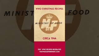 Ministry of Food WW2 Christmas Recipes  Circa 1944  the1940sExperimentcom shorts [upl. by Lawton494]