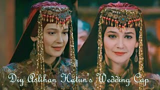 Diy Turkish Traditional CapDiy Aslihan Hatuns Wedding CapEurtugrul Drama Inspired Handmade Cap [upl. by Alita]