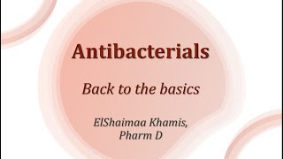 Antimicrobials Back to the basics [upl. by Server]