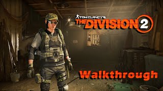 Invaded Outcasts Stronghold ► Tom Clancys The Division 2 walkthrough [upl. by Ciredor]