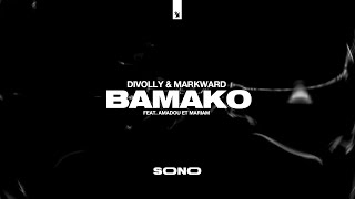 Divolly amp Markward  Bamakofeat Amadou et Mariam Extended [upl. by Ydnic]