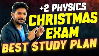 Plus Two Physics Christmas Exam  Best Study Plan  Full Marks Guarantee Exam Winner Plus Two [upl. by Redford]