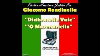 GIACOMO RONDINELLA  Dicitencello Vuie amp O Marenariello 1958 Rare US Release [upl. by Tugman]