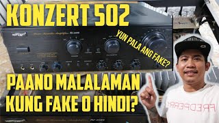 FAKE AND ORIG KONZERT 502 AMPLIFIER paano mo malalaman kung fake ang konzert 502 [upl. by Aubrette]