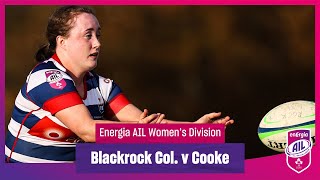 Blackrock Col v Cooke  EnergiaAIL Highlights Womens Div 1 Rd 5 [upl. by Noyes]