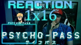 Psycho Pass Season 1  Episode 16 REACTION quotBACK WHERE WE STARTEDquot [upl. by Chastity90]