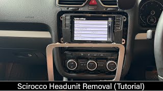 How To Replace Scirocco Headunit tutorial [upl. by Jareen11]