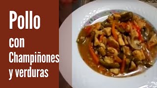 Como preparar POLLO CON CHAMPIÑONES y verduras  Receta [upl. by Ayhtin]