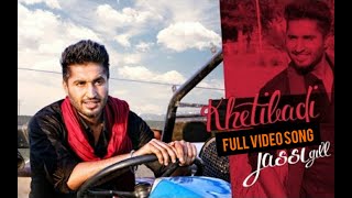 JASSIE GILL  Khetibadi  New Song Official Video  Happy Raikoti  Latest Punjabi Song [upl. by Ajiat492]