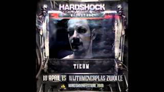 Tieum  Hardshock Festival 2015 [upl. by Freddie]