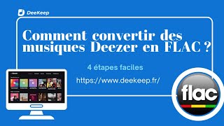 Comment convertir de la musique Deezer au format FLAC [upl. by Valdas113]