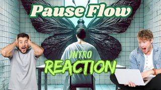 pause flow reaction intro EP 112 pauseflow rap [upl. by Nnaitsirhc]