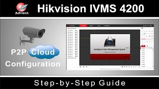 How to Setup iVMS4200 with HikConnect account to view Hik Vision DVR [upl. by Nivag]