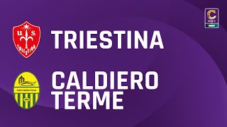 Triestina  Caldiero Terme 01  Gli Highlights [upl. by Floss338]