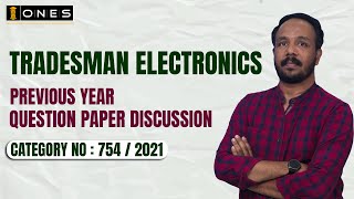 KPSC TRADESMAN ELECTRONICS  PREVIOUS QUESTION PAPER DISCUSSION  CATEGORY NO  7542021  ONES [upl. by Auqenet]