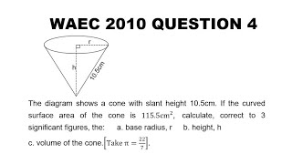 WAEC 2010 Mathematics Theory Question 4 [upl. by Dempster]