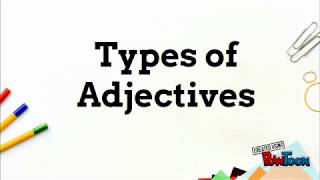 Types of Adjective [upl. by Atiuqrahs94]