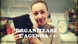 Organizzare lagendadi casa  parte 1 [upl. by Gamaliel]