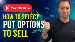 🚀 How to Select Put Options to Sell Expert Guide [upl. by Cathi]