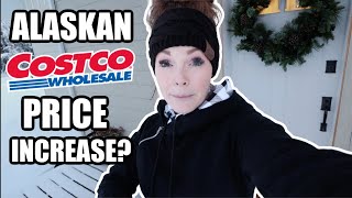 ALASKAN COSTCO  PRICE INCREASE  SHOP WITH US  Somers In Alaska [upl. by Annig]