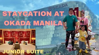 STAYCATION AT OKADA MANILA PHILIPPINESJUNIOR SUITE ROOM [upl. by Enerahs]