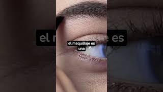 Qué es EL MAQUILLAJE [upl. by Devaj]