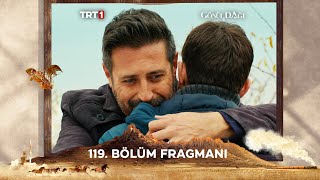 Gönül Dağı 119 Bölüm Fragmanı trt1 [upl. by Damour]