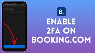 How to Enable 2FA in Bookingcom 2024  Secure Your Account with TwoFactor Authentication [upl. by Lebezej]