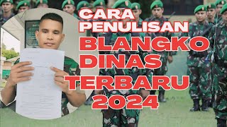 Ini Penjelasan Penulisan Blangko Dinas Terbaru 2024  Daftar TNI AD [upl. by Tserrof]