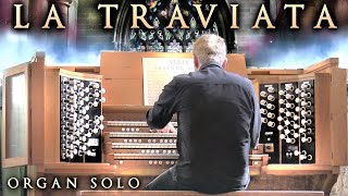 VERDI  LA TRAVIATA  PRELUDE ACT 1 ORGAN SOLO  JONATHAN SCOTT [upl. by Huei690]