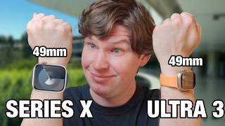 Apple Watch Series X  Big Upgrade Im Ditching My Ultra [upl. by Ojimmas]