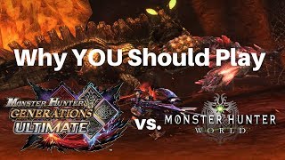 Why YOU Should Play Monster Hunter Generations Ultimate instead of World [upl. by Ivetts]