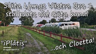 quotiPlåtisquot Göta kanal Släta Ljungs Västra Bro 1 amp Cloetta i Ljungsbro 👈😘 [upl. by Lavicrep]