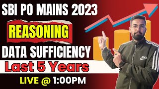 SBI PO Mains 2023  Mains Level Data Sufficiency  Data Sufficiency By Sanjay Sir Art of Reasoning [upl. by Elawalo]