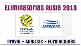 AUSTRALIA VS HONDURAS  Repechaje Eliminatorias Rusia 2018  Previa del partido [upl. by Hsotnas]