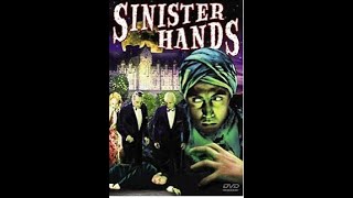 Sinister Hands 1932 [upl. by Attehcnoc]