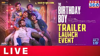 The Birthday Boy Trailer Launch Event LIVE  Ravi Krishna  Whisky  News360ET [upl. by Rednav]