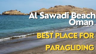 Al Sawadi Beach Paragliding in Oman Beautiful Beach Best Place for Carting amp Paragliding in Oman [upl. by Yadsendew25]