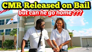 CMR Released from Jail on Bail but He Cannot Go Home UPDATE [upl. by Amend]