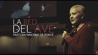 Pastora Ninoska de Ponce  La Red del Ave [upl. by Kenleigh]