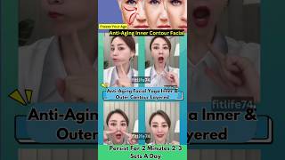 AntiAging Inner Contour Facial  Face Lift antiaging yoga facialyoga face facelift shorts [upl. by Navarro206]